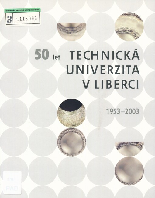 Technická univerzita v Liberci: 50 let : 1953-2003