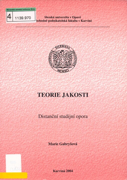 Teorie jakosti: distanční studijní opora