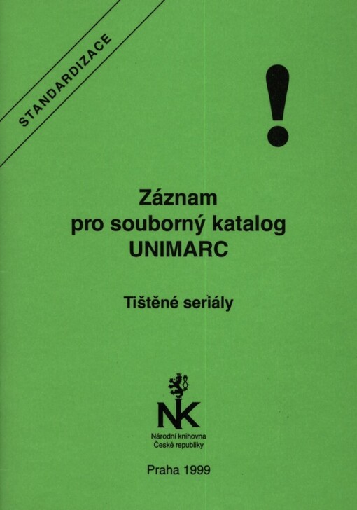 Záznam pro souborný katalog: UNIMARC