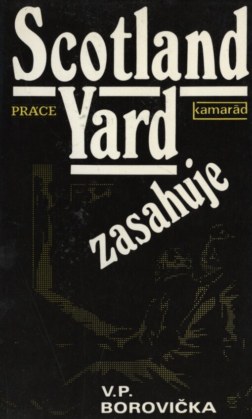 Scotland Yard zasahuje