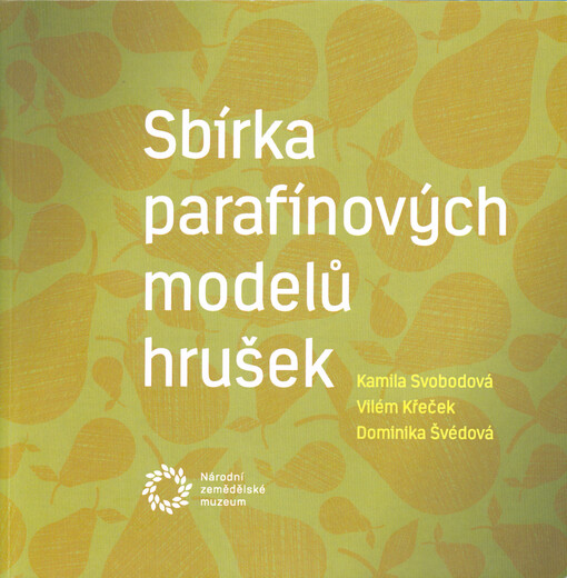 Sbírka parafínových modelů hrušek