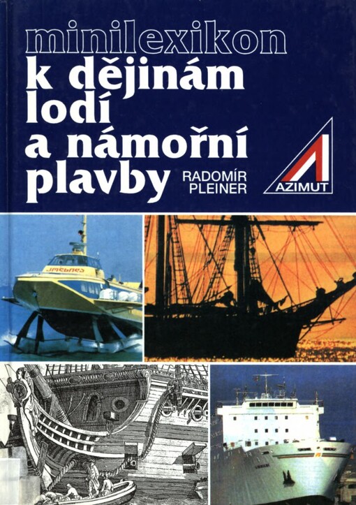 Minilexikon k dějinám lodí a námořní plavby
