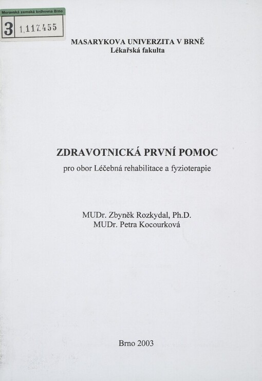 Zdravotnická první pomoc pro obor Léčebná rehabilitace a fyzioterapie