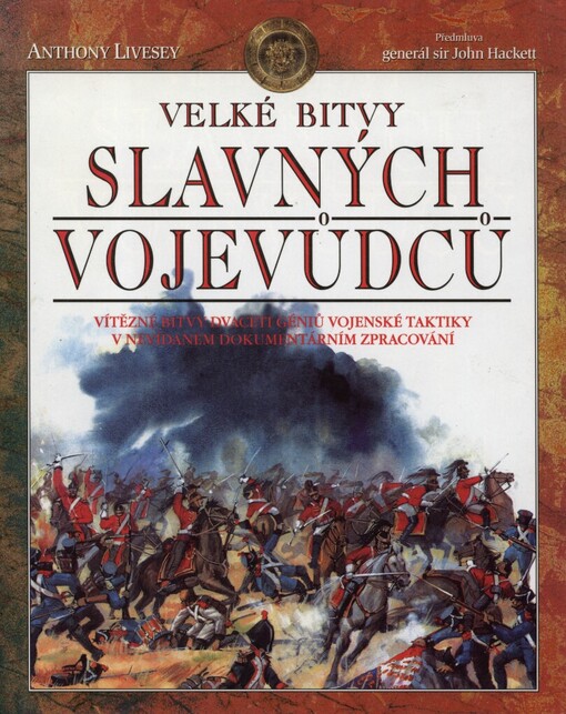 Velké bitvy slavných vojevůdců