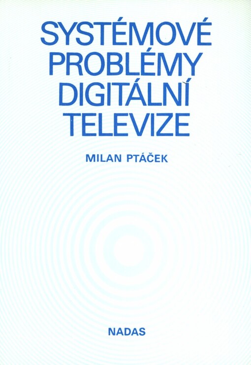 Systémové problémy digitální televize