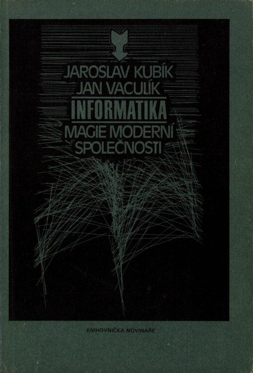 Informatika - magie moderní společnosti