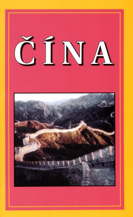 Čína: velvyslanectví Čínské lidové republiky v České republice