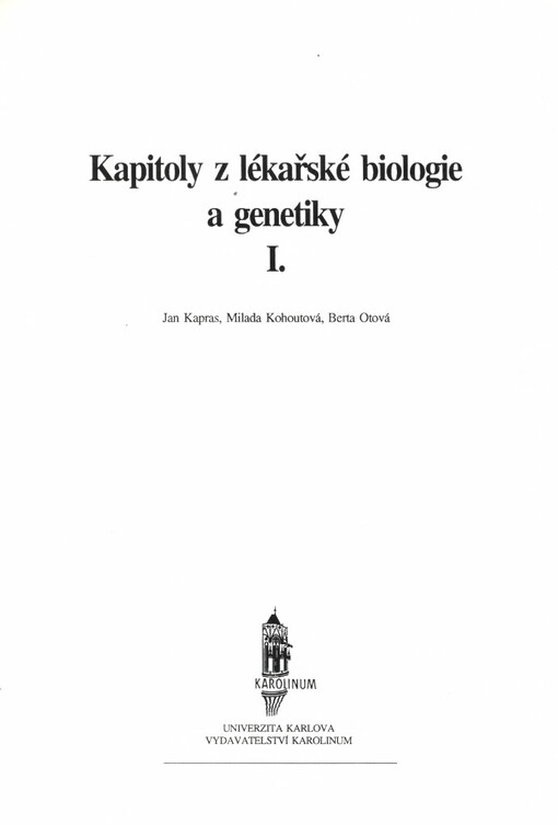 Kapitoly z lékařské biologie a genetiky I