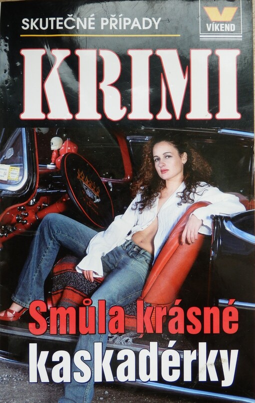 Smůla krásné kaskadérky: skutečné kriminální případy