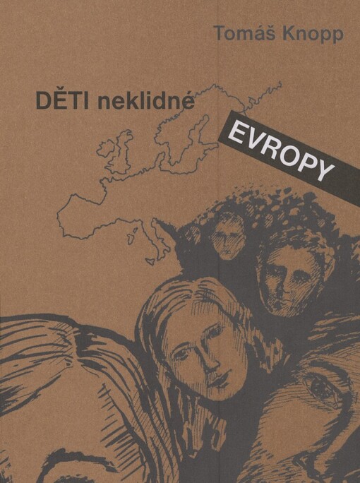 Děti neklidné Evropy