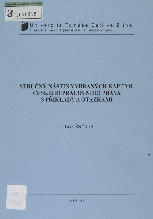 Stručný nástin vybraných kapitol českého pracovního práva s příklady a otázkami