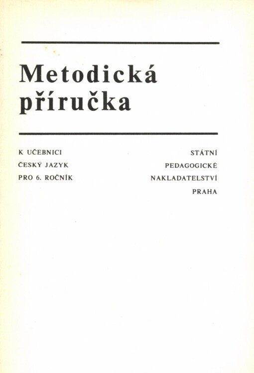 Metodická příručka k učebnici Český jazyk pro 6. ročník