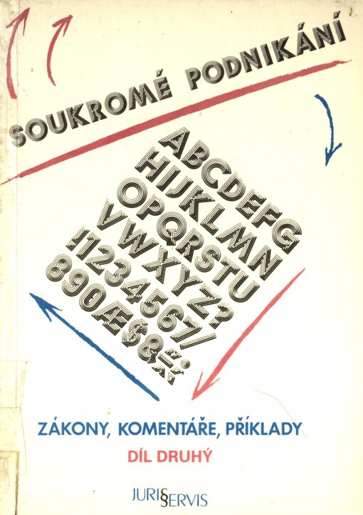 Soukromé podnikání: zákony, komentáře, příklady