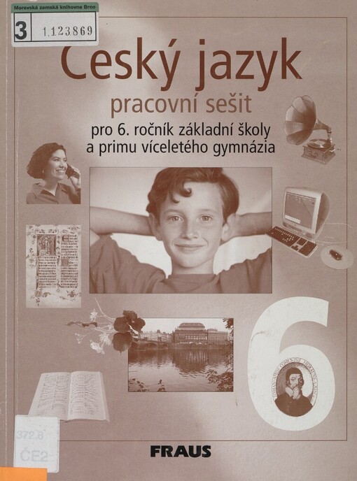 Český jazyk pro 6. ročník základní školy a primu víceletého gymnázia: pracovní sešit
