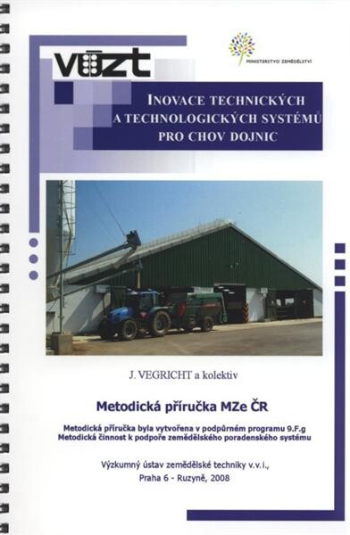Inovace technických a technologických systémů pro chov dojnic : metodická příručka