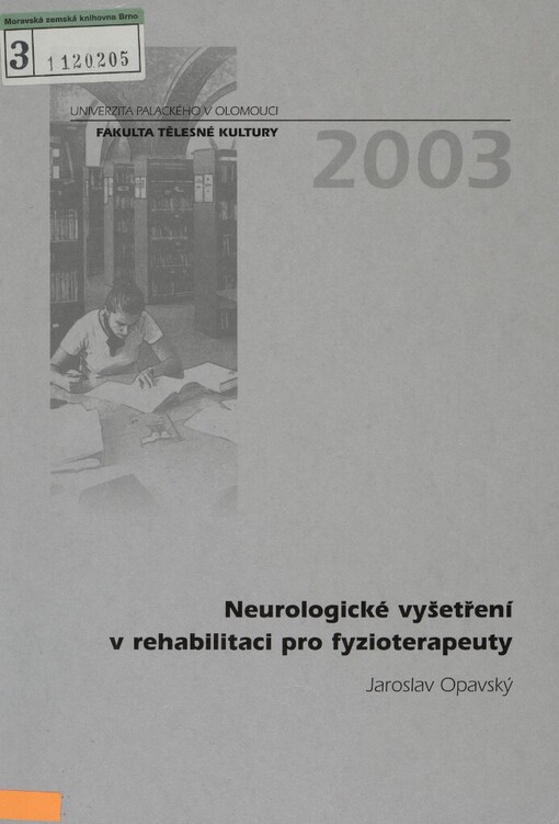 Neurologické vyšetření v rehabilitaci pro fyzioterapeuty
