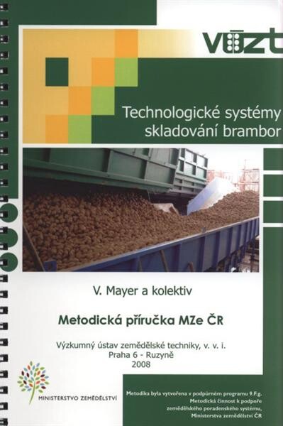 Technologické systémy skladování brambor : metodická příručka