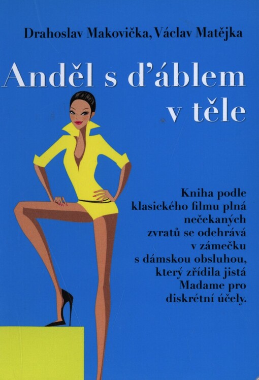 Anděl s ďáblem v těle, aneb, Velká dámská koalice