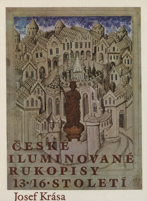České iluminované rukopisy 13.-16. století