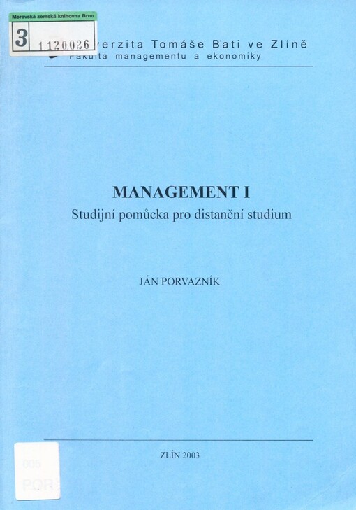 Management I: studijní pomůcka pro distanční studium