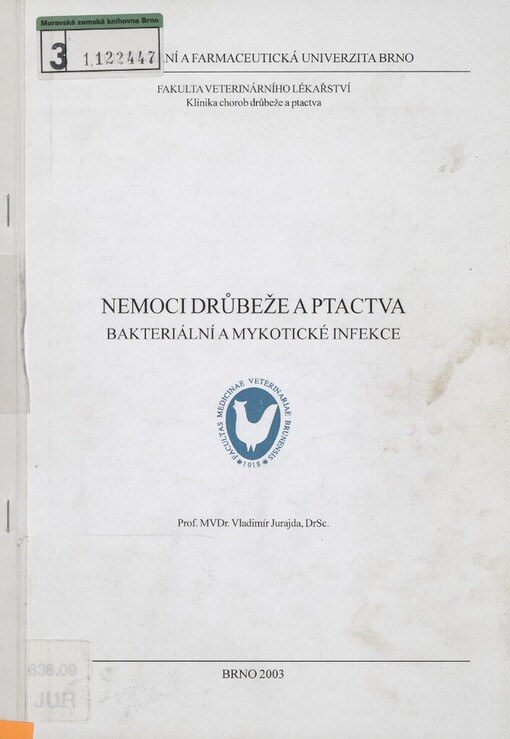 Nemoci drůbeže a ptactva: bakteriální a mykotické infekce