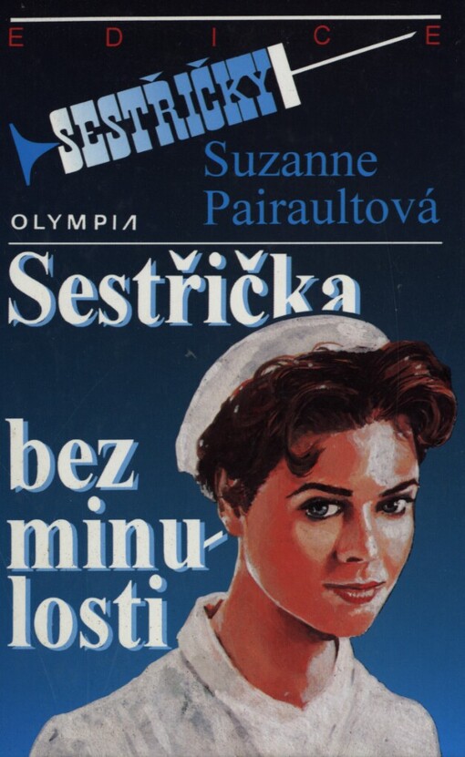 Sestřička bez minulosti