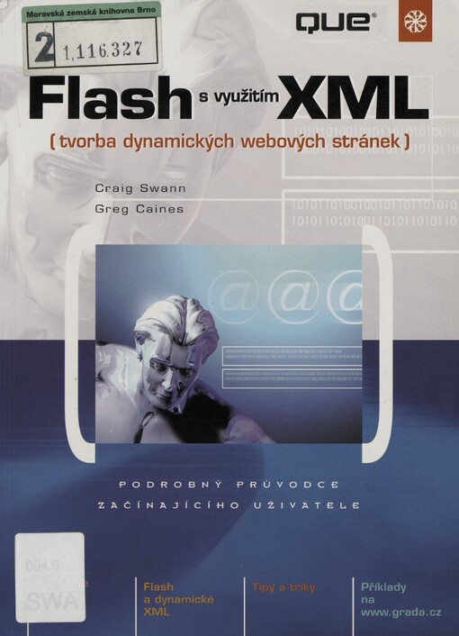 Flash s využitím XML: (tvorba dynamických webových stránek)