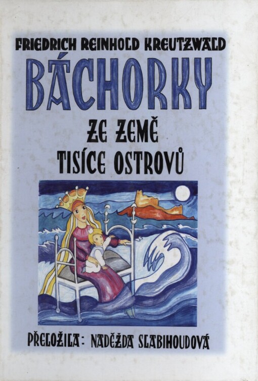 Báchorky ze země tisíce ostrovů