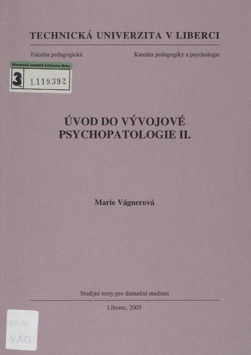 Úvod do vývojové psychopatologie II