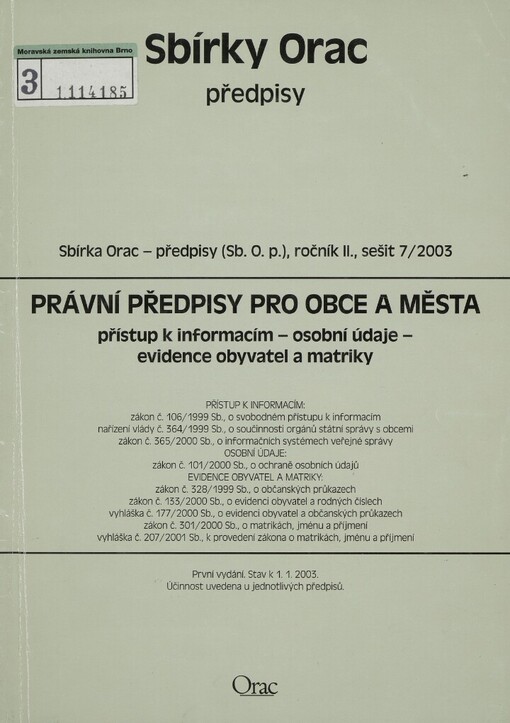 Právní předpisy pro obce a města: přístup k informacím - osobní údaje - evidence obyvatel a matriky : stav k 1.1.2003
