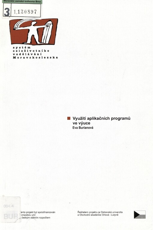 Využití aplikačních programů ve výuce: [studijní materiály pro distanční kurz]