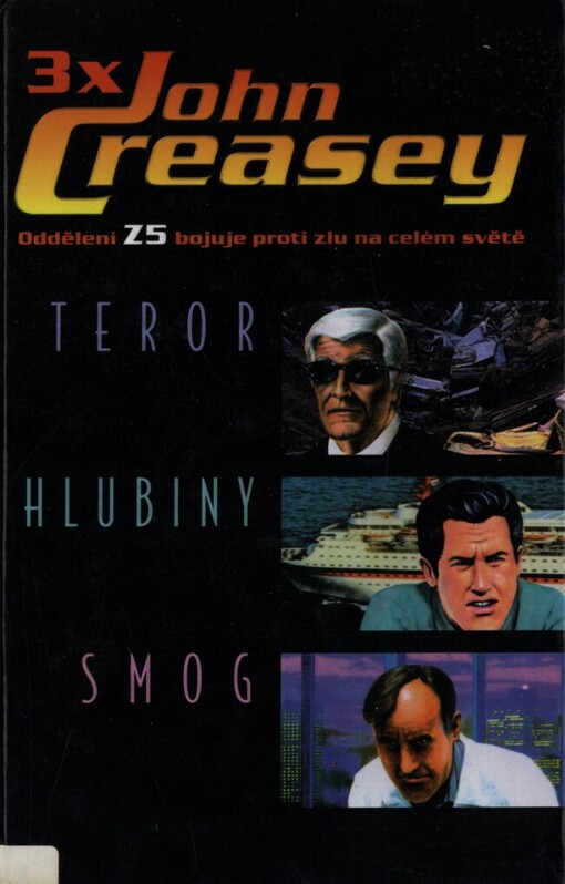 3x John Creasey: Teror ; Hlubiny ; Smog