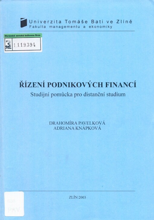 Řízení podnikových financí: studijní pomůcka pro distanční studium