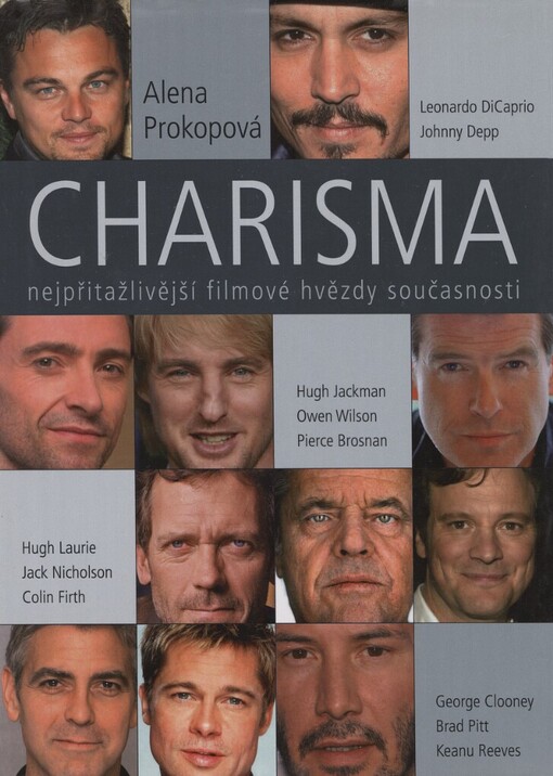 Charisma: nejpřitažlivější filmové hvězdy současnosti