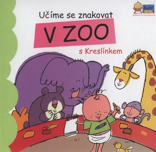 Učíme se znakovat v ZOO s Kreslínkem