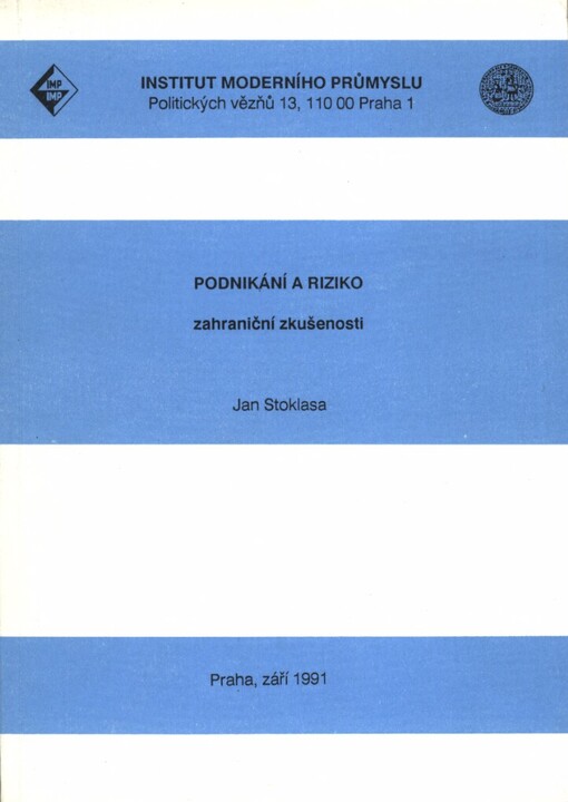 Podnikání a riziko: Zahr. zkušenosti