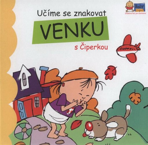 Učíme se znakovat venku s Čiperkou