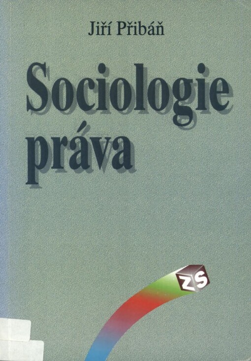 Sociologie práva: systémově teoretický přístup k modernímu právu