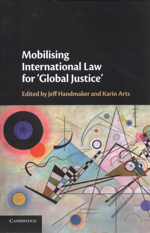 Mobilising international law for 'global justice'