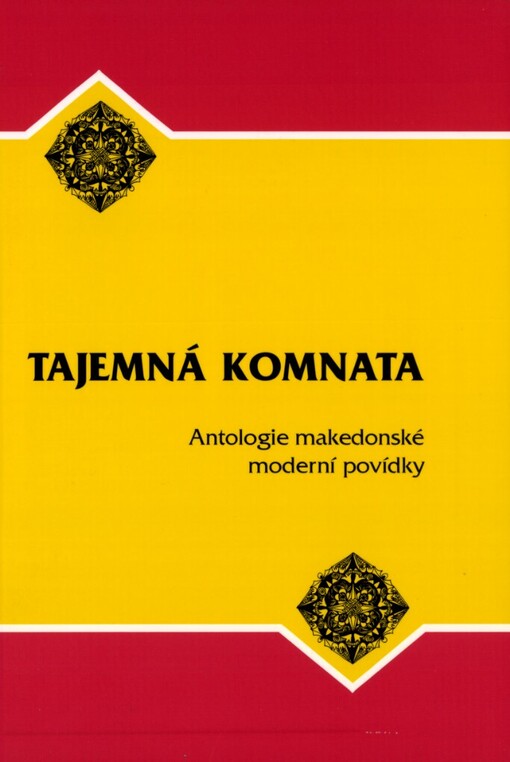 Tajemná komnata: antologie makedonské moderní povídky