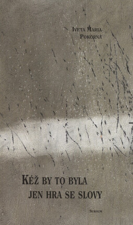 Kéž by to byla jen hra se slovy