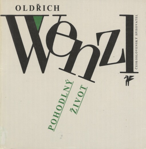 Pohodlný život: výbor z veršů