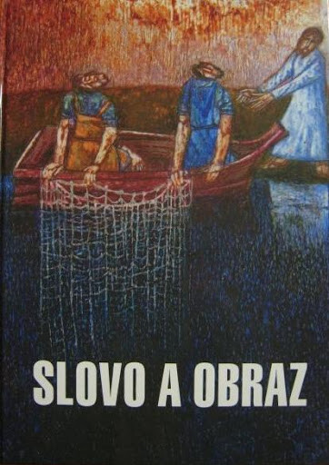 Slovo a obraz : druhá řada bohoslužebných promluv Lumíra Čmerdy, faráře Církve československé husitské v chrámu sv. Mikuláše na Starém Městě pražském