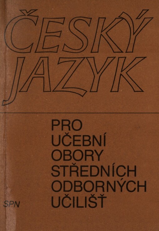 Český jazyk pro učební obory středních odborných učilišť