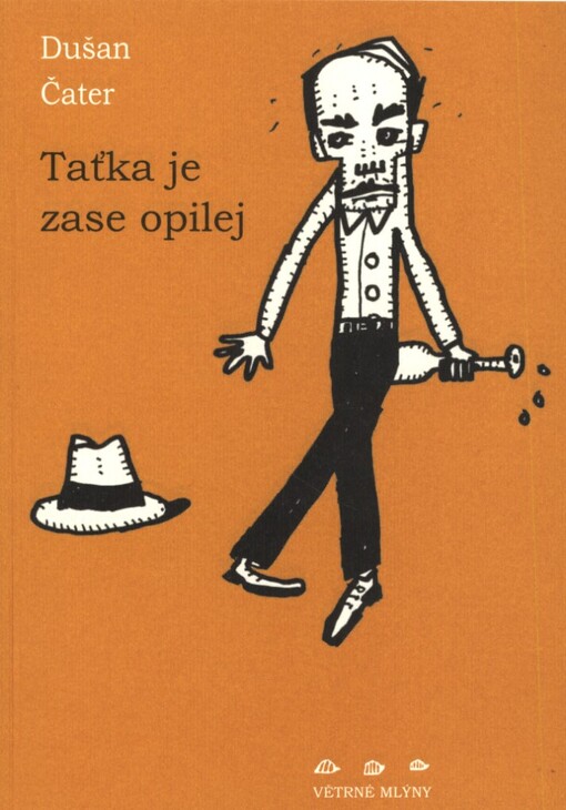 Taťka je zase opilej