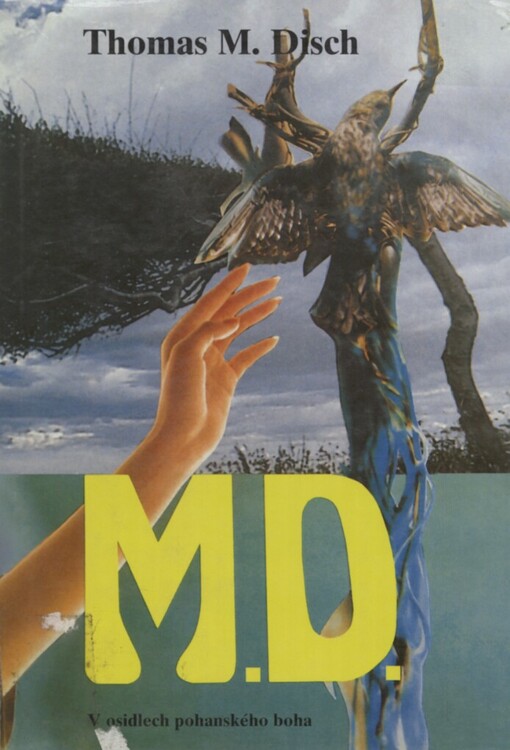 M. D: v osidlech pohanského boha