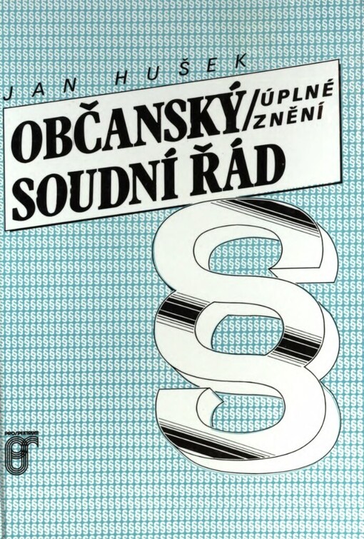 Občanský soudní řád: úplné znění