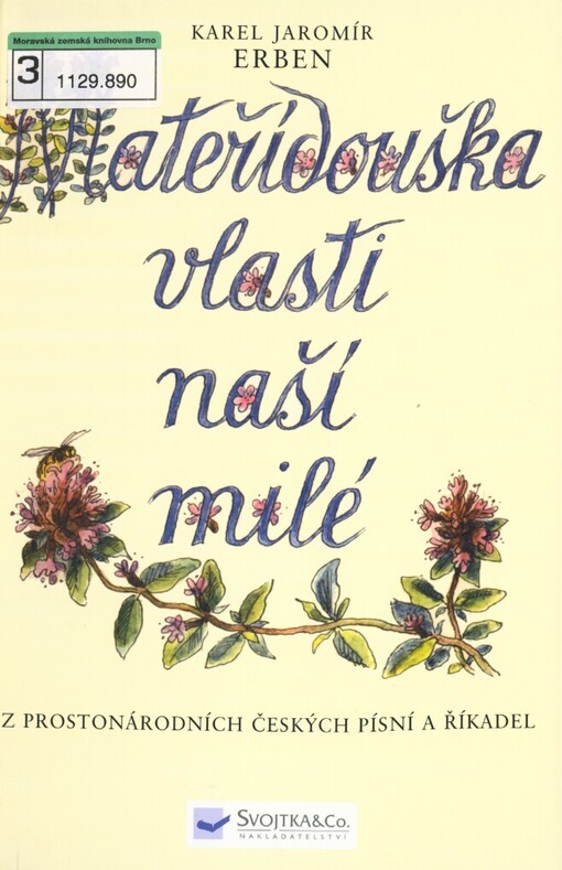Mateřídouška vlasti naší milé: výbor z říkadel a pohádek