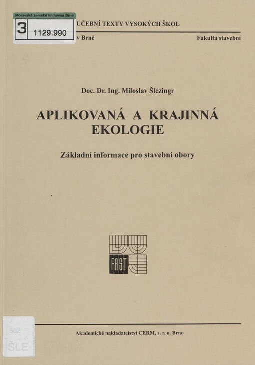 Aplikovaná a krajinná ekologie: základní informace pro stavební obory