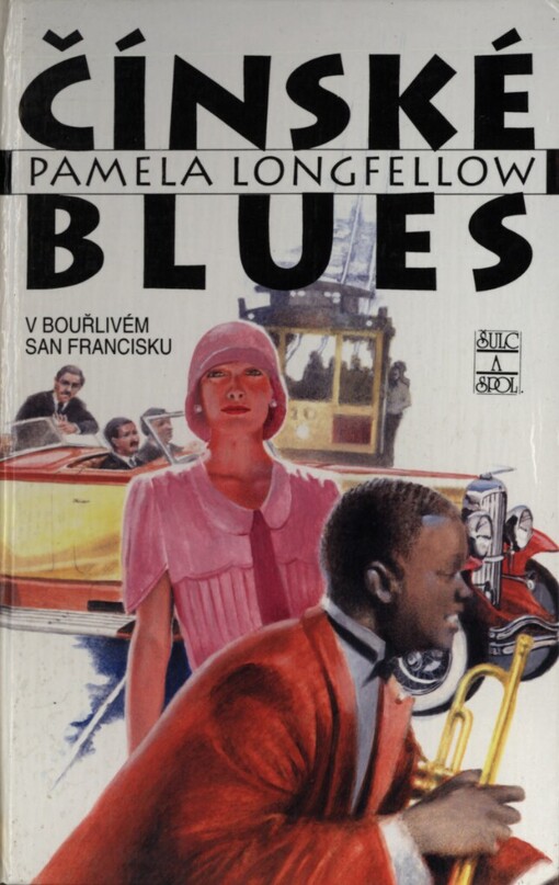 Čínské blues: v bouřlivém San Francisku